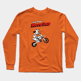 I'm A Proud Moto Dad (daughter) Long Sleeve T-Shirt